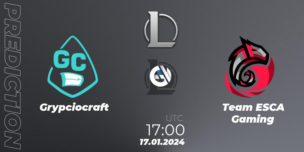 Grypciocraft contre Team ESCA Gaming : prédiction de match. 17.01.2024 at 17:00. LoL, Ultraliga S11