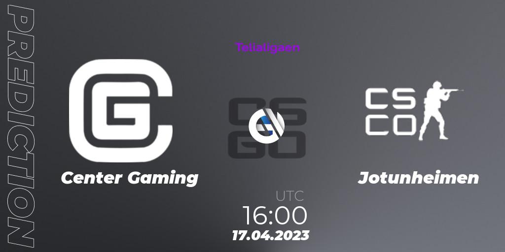 Center Gaming contre Jotunheimen : prédiction de match. 17.04.2023 at 16:00. Counter-Strike (CS2), Telialigaen Spring 2023: Group stage