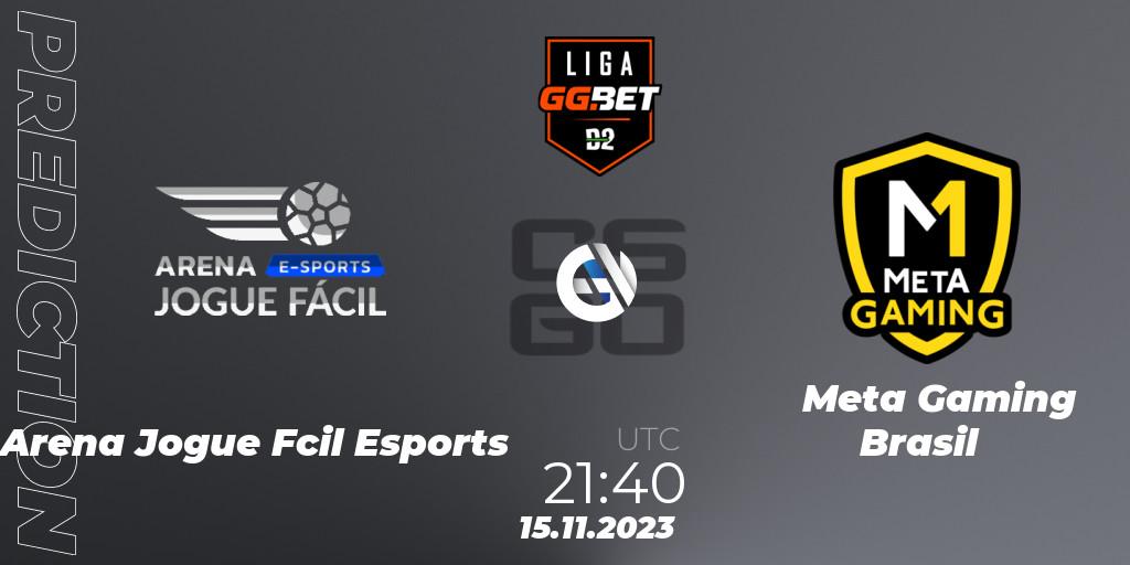 Arena Jogue Fácil Esports contre Meta Gaming Brasil : prédiction de match. 15.11.2023 at 21:40. Counter-Strike (CS2), Dust2 Brasil Liga Season 2