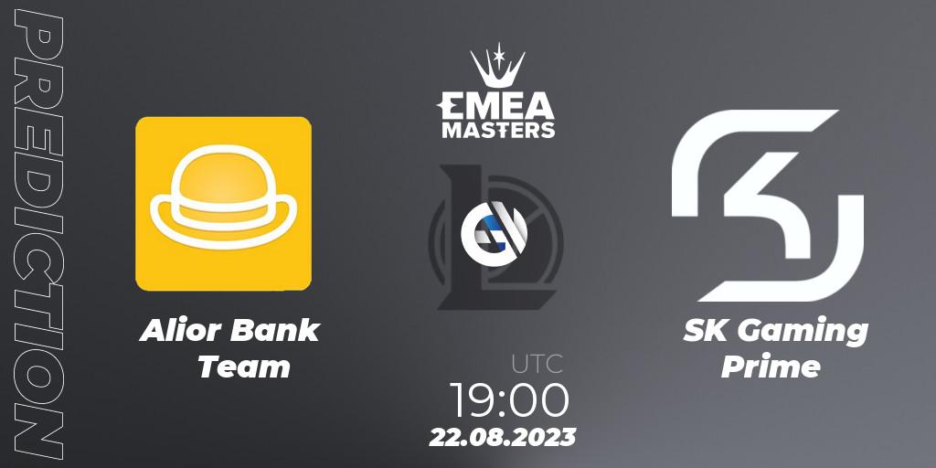 Alior Bank Team contre SK Gaming Prime : prédiction de match. 22.08.2023 at 19:00. LoL, EMEA Masters Summer 2023