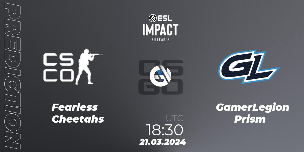 Fearless Cheetahs contre GamerLegion Prism : prédiction de match. 21.03.2024 at 18:30. Counter-Strike (CS2), ESL Impact League Season 5: Europe