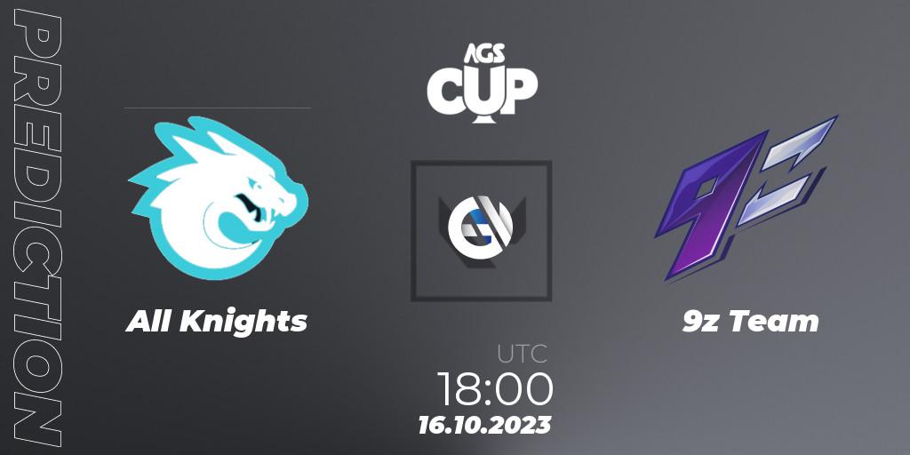 All Knights contre 9z Team : prédiction de match. 16.10.2023 at 18:00. VALORANT, Argentina Game Show Cup 2023