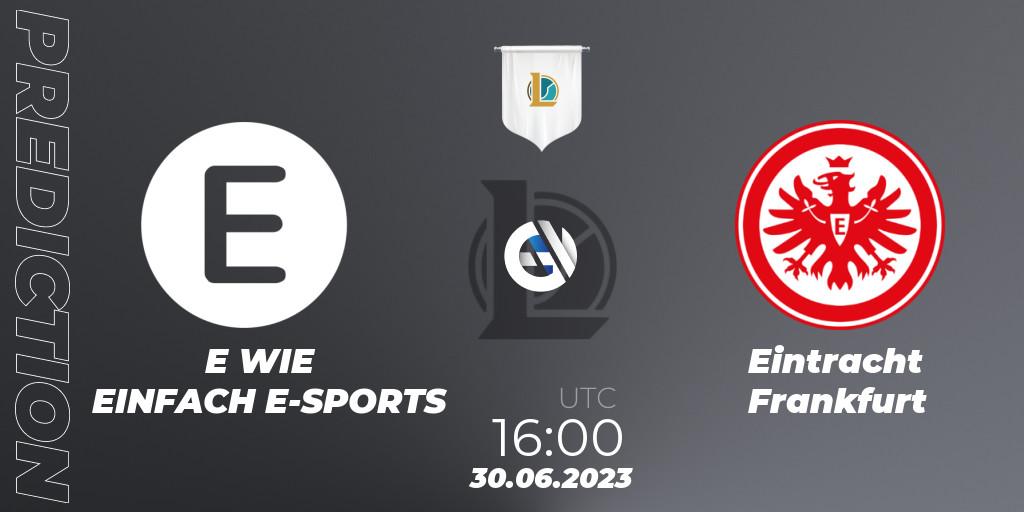 E WIE EINFACH E-SPORTS contre Eintracht Frankfurt : prédiction de match. 30.06.2023 at 20:00. LoL, Prime League Summer 2023 - Group Stage