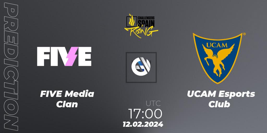 FIVE Media Clan contre UCAM Esports Club : prédiction de match. 12.02.24. VALORANT, VALORANT Challengers 2024 Spain: Rising Split 1