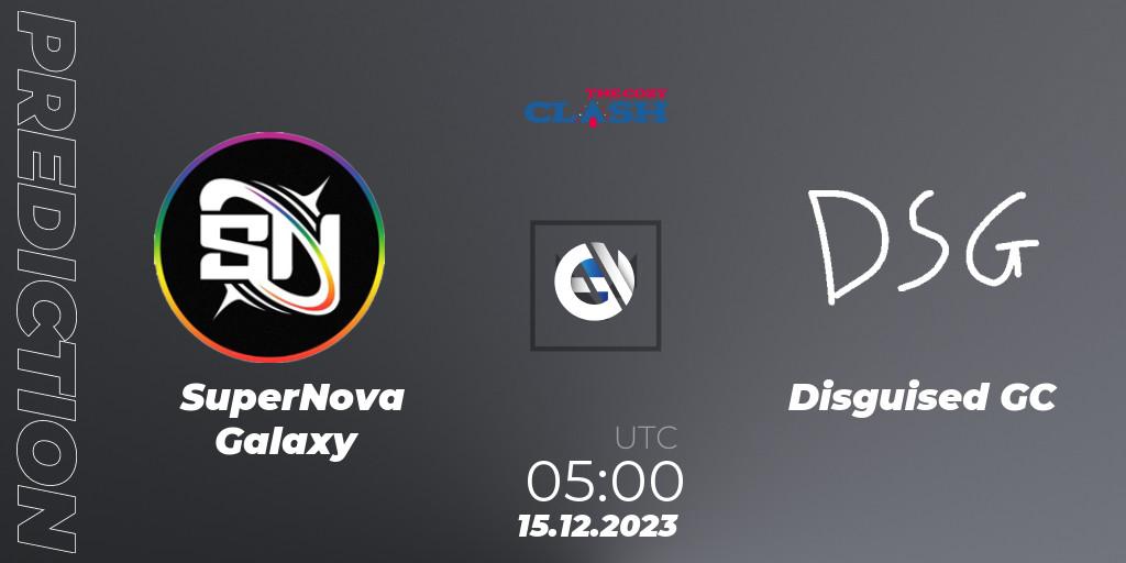 SuperNova Galaxy contre Disguised GC : prédiction de match. 15.12.2023 at 19:00. VALORANT, The Cozy Clash