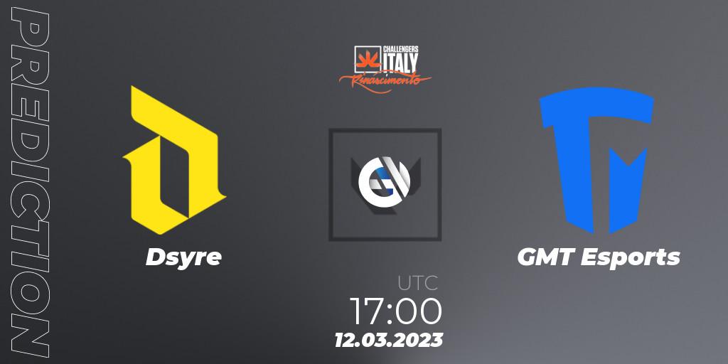 Dsyre contre GMT Esports : prédiction de match. 12.03.2023 at 17:00. VALORANT, VALORANT Challengers 2023 Italy: Rinascimento Split 1