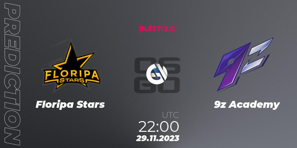Floripa Stars contre 9z Academy : prédiction de match. 29.11.2023 at 17:00. Counter-Strike (CS2), BLÉSTI 2.0