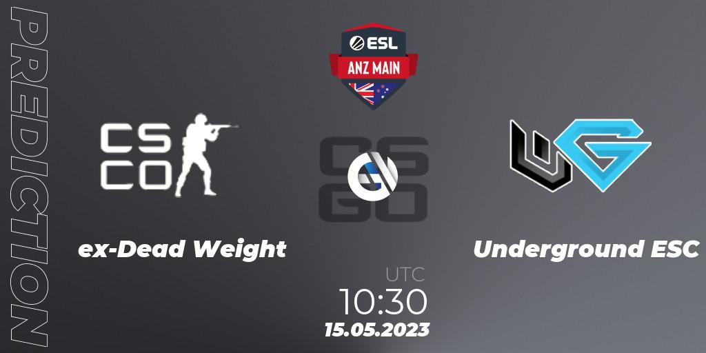 ex-Dead Weight contre Underground ESC : prédiction de match. 15.05.2023 at 10:30. Counter-Strike (CS2), ESL ANZ Main Season 16