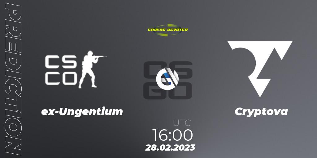 ex-Ungentium contre Cryptova : prédiction de match. 28.02.2023 at 16:00. Counter-Strike (CS2), Gaming Devoted Become Better Series