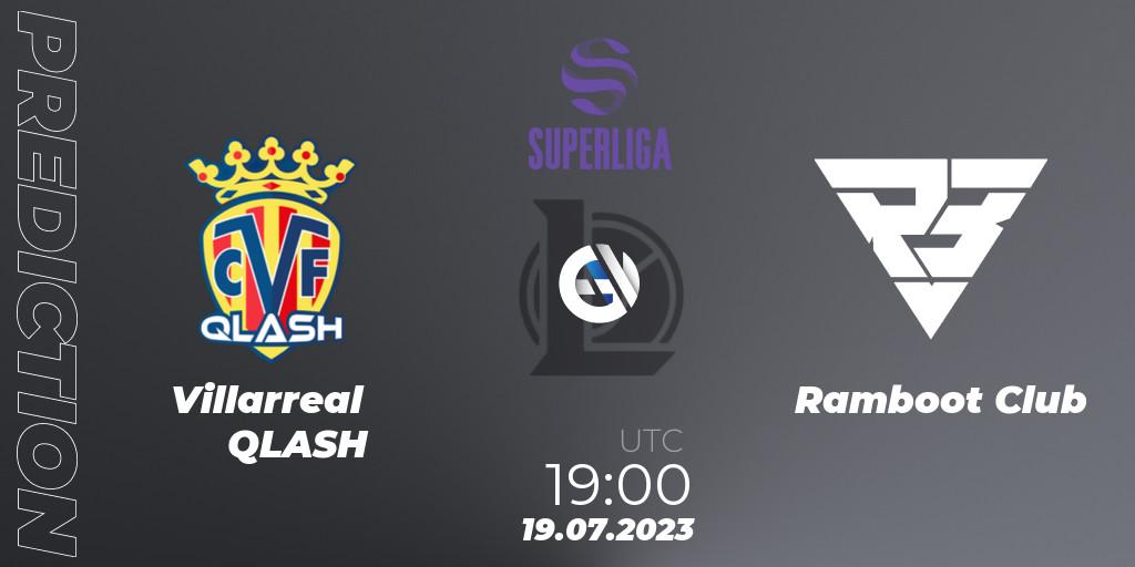 Villarreal QLASH contre Ramboot Club : prédiction de match. 19.07.2023 at 18:00. LoL, LVP Superliga 2nd Division 2023 Summer