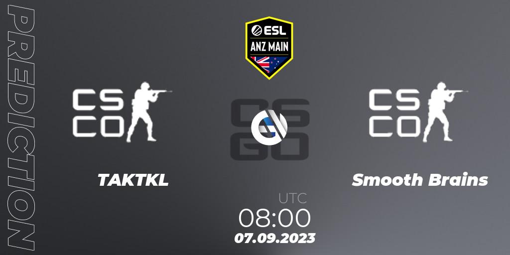 TAKTKL contre Smooth Brains : prédiction de match. 07.09.2023 at 08:00. Counter-Strike (CS2), ESL ANZ Main Season 17
