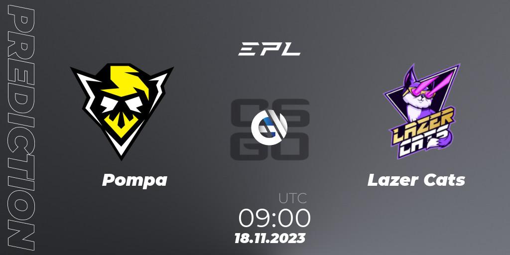 Pompa contre Lazer Cats : prédiction de match. 18.11.2023 at 09:00. Counter-Strike (CS2), European Pro League Season 12: Division 2