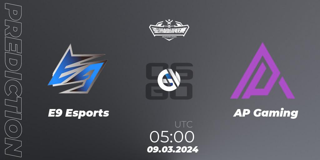 E9 Esports contre AP Gaming : prédiction de match. 09.03.2024 at 05:00. Counter-Strike (CS2), Asian Super League Season 2