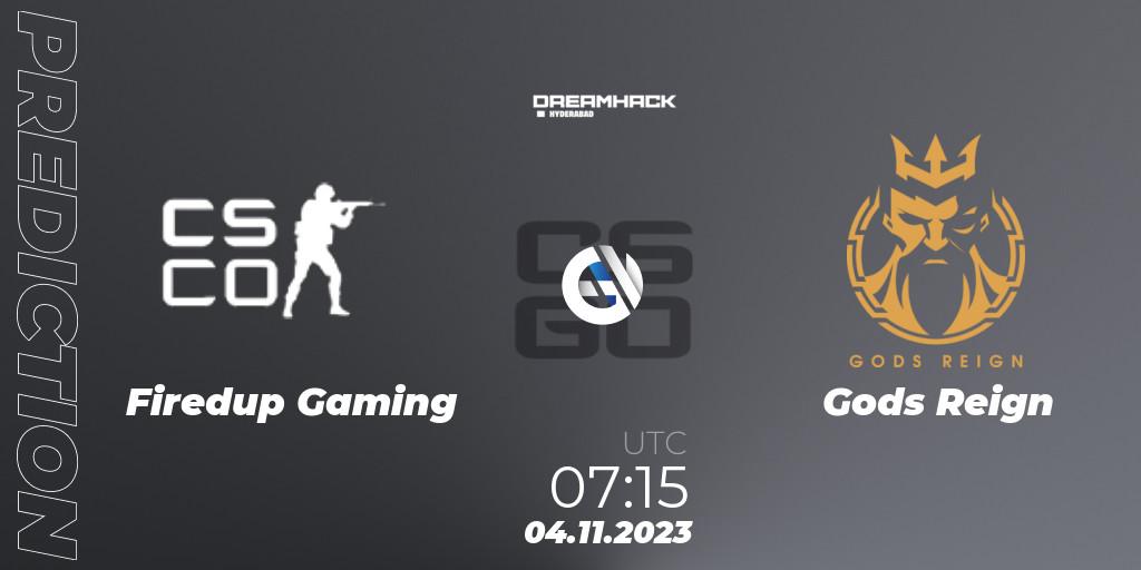 Firedup Gaming contre Gods Reign : prédiction de match. 04.11.2023 at 06:00. Counter-Strike (CS2), DreamHack Hyderabad Invitational 2023