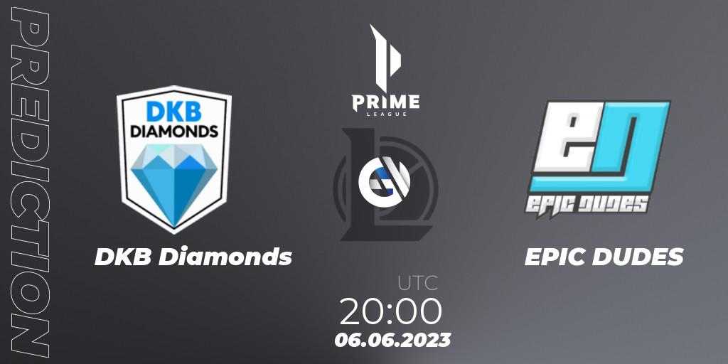 DKB Diamonds contre EPIC DUDES : prédiction de match. 06.06.2023 at 20:00. LoL, Prime League 2nd Division Summer 2023