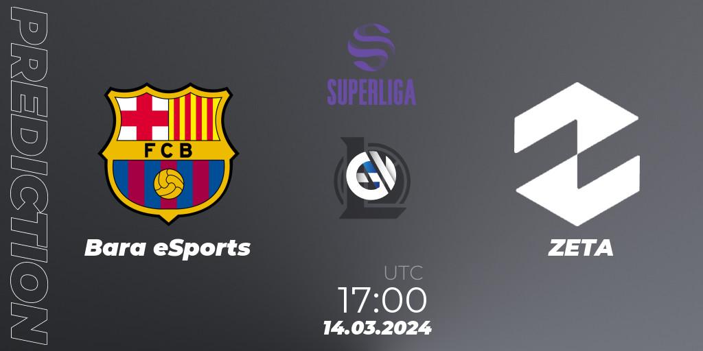 Barça eSports contre ZETA : prédiction de match. 14.03.24. LoL, Superliga Spring 2024 - Group Stage