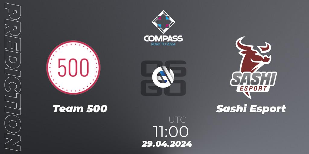 Team 500 contre Sashi Esport : prédiction de match. 29.04.24. CS2 (CS:GO), YaLLa Compass Spring 2024