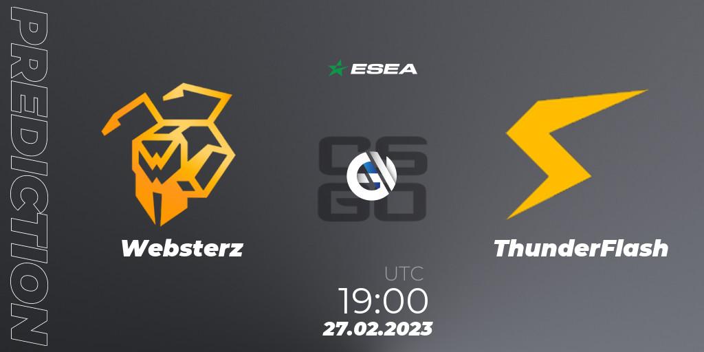 Websterz contre ThunderFlash : prédiction de match. 27.02.2023 at 19:00. Counter-Strike (CS2), ESEA Season 44: Advanced Division - Europe
