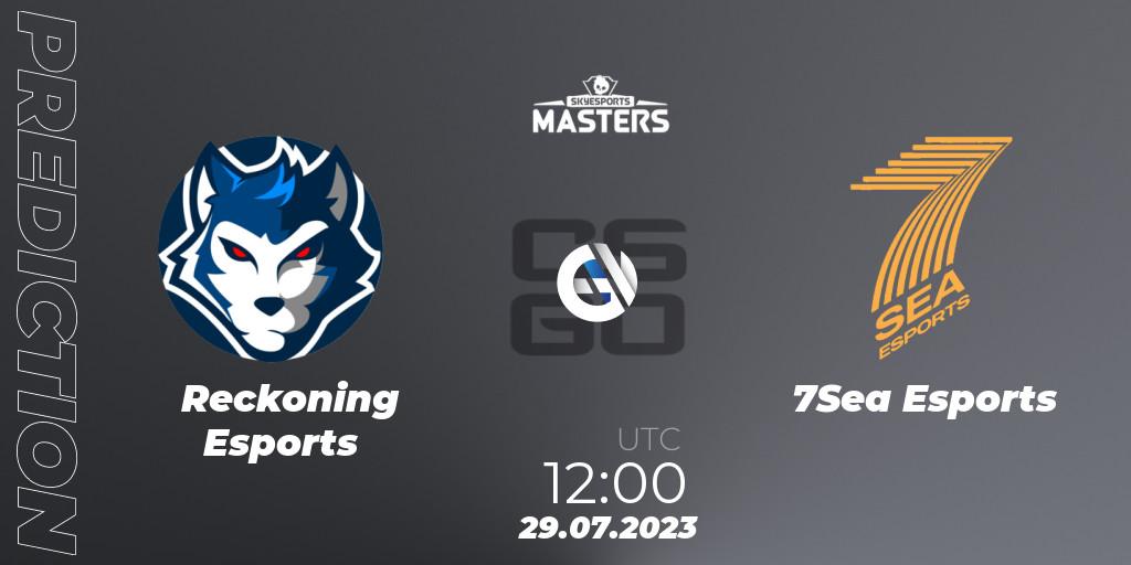 Reckoning Esports contre 7Sea Esports : prédiction de match. 29.07.2023 at 12:00. Counter-Strike (CS2), Skyesports Masters 2023: Regular Season