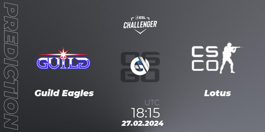 Guild Eagles contre Lotus : prédiction de match. 27.02.2024 at 18:15. Counter-Strike (CS2), ESL Challenger #56: European Open Qualifier