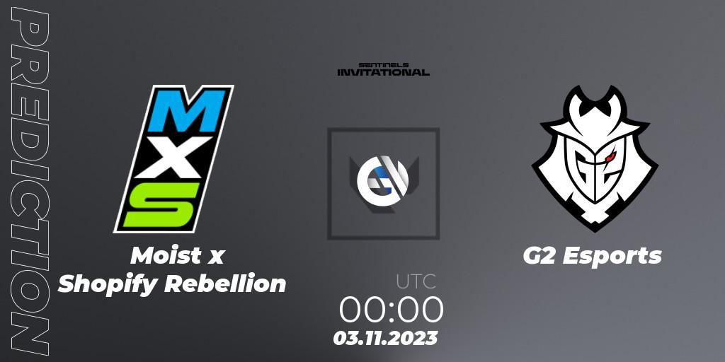 Moist x Shopify Rebellion contre G2 Esports : prédiction de match. 03.11.2023 at 00:30. VALORANT, Sentinels Invitational