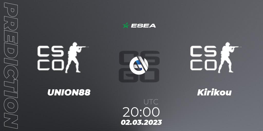 UNION88 contre Kirikou : prédiction de match. 02.03.2023 at 20:00. Counter-Strike (CS2), ESEA Season 44: Advanced Division - Europe