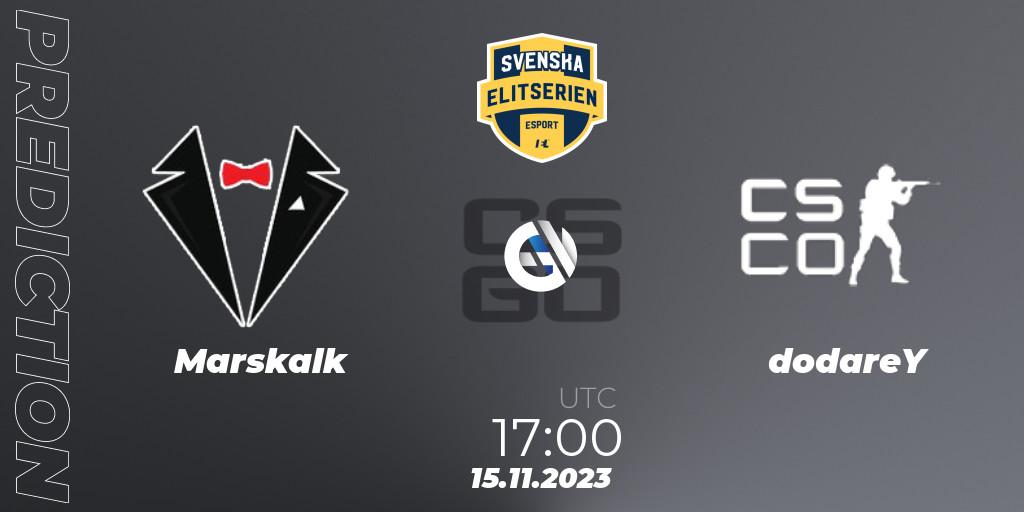 Marskalk contre dodareY : prédiction de match. 15.11.2023 at 17:00. Counter-Strike (CS2), Svenska Elitserien Fall 2023: Online Stage