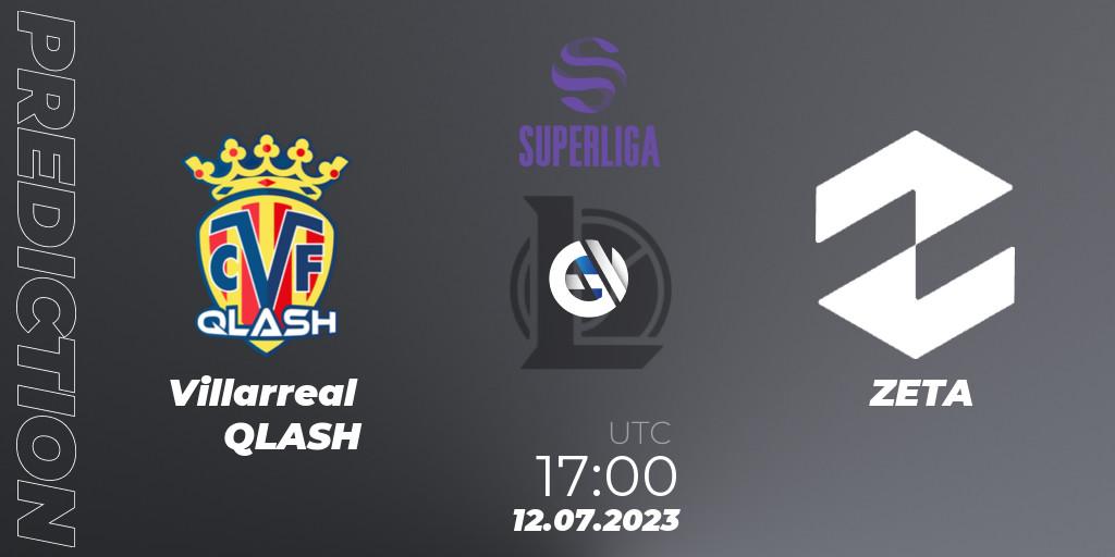 Villarreal QLASH contre ZETA : prédiction de match. 12.07.2023 at 17:00. LoL, LVP Superliga 2nd Division 2023 Summer