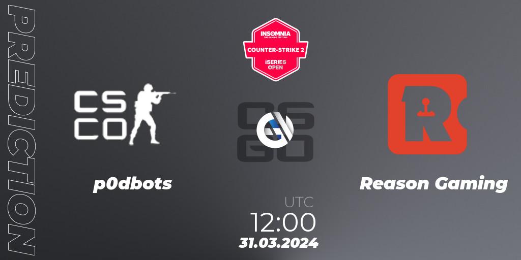 p0dbots contre Reason Gaming : prédiction de match. 31.03.2024 at 12:00. Counter-Strike (CS2), Insomnia 72