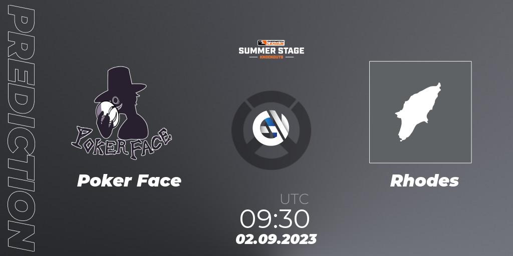 Poker Face contre Rhodes : prédiction de match. 02.09.2023 at 09:30. Overwatch, Overwatch League 2023 - Summer Stage Knockouts
