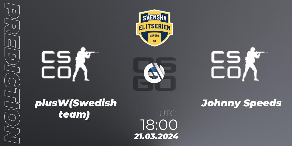 plusW(Swedish team) contre Johnny Speeds : prédiction de match. 21.03.2024 at 20:10. Counter-Strike (CS2), Svenska Elitserien Spring 2024