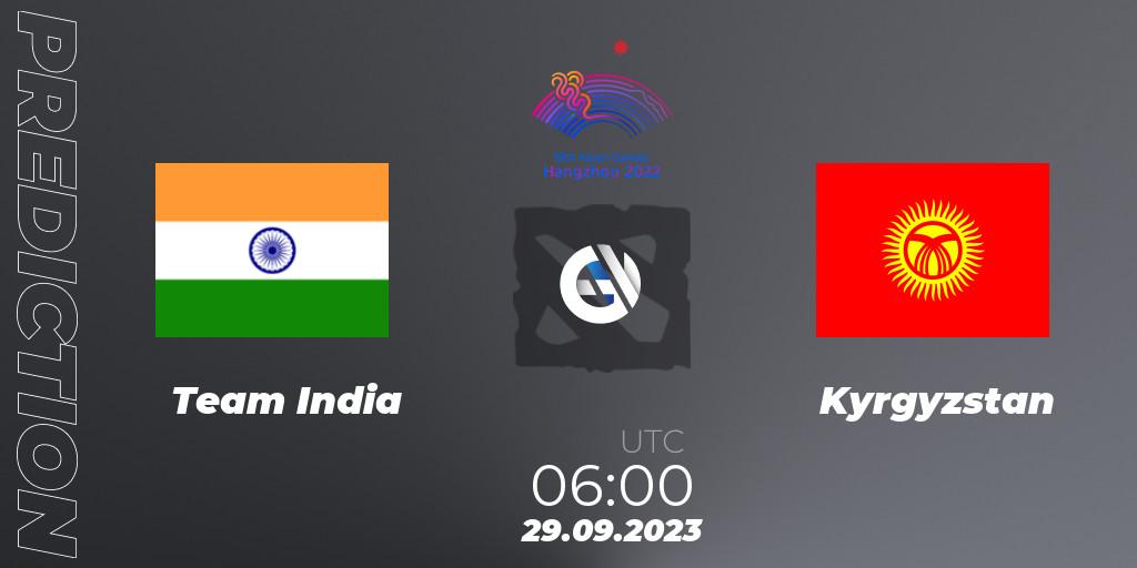 Team India contre Kyrgyzstan : prédiction de match. 29.09.2023 at 06:00. Dota 2, 2022 Asian Games