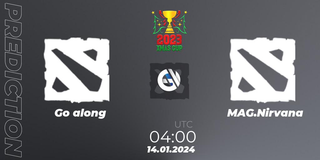 Go along contre MAG.Nirvana : prédiction de match. 14.01.2024 at 04:00. Dota 2, Xmas Cup 2023