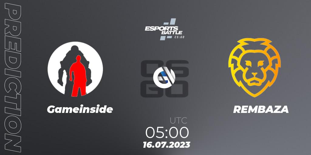 Gameinside contre REMBAZA : prédiction de match. 16.07.2023 at 05:00. Counter-Strike (CS2), ESportsBattle Season 24