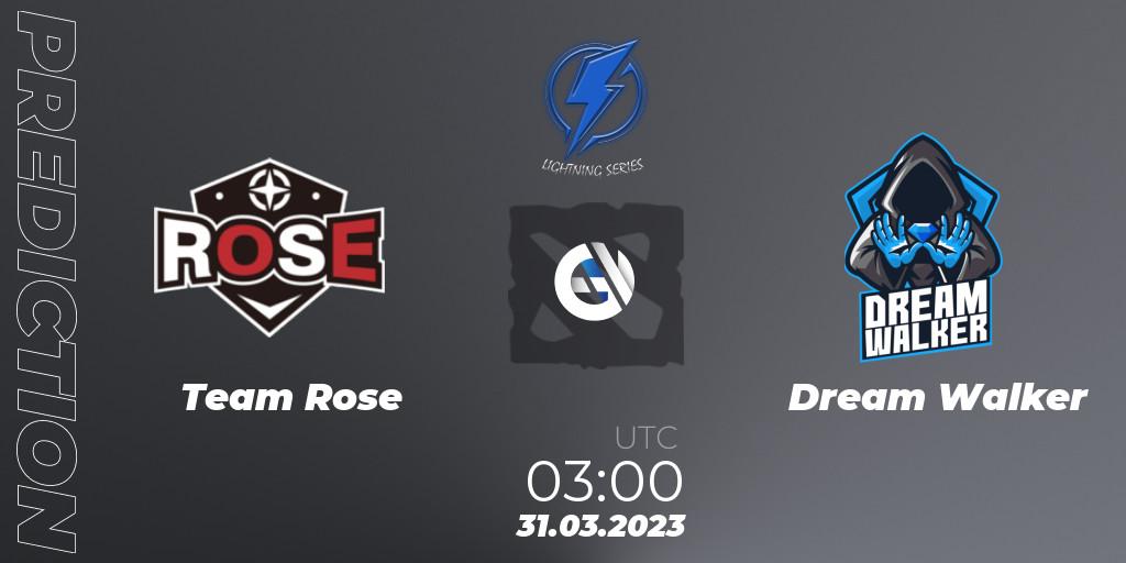 Team Rose contre Dream Walker : prédiction de match. 31.03.23. Dota 2, Lightning Series