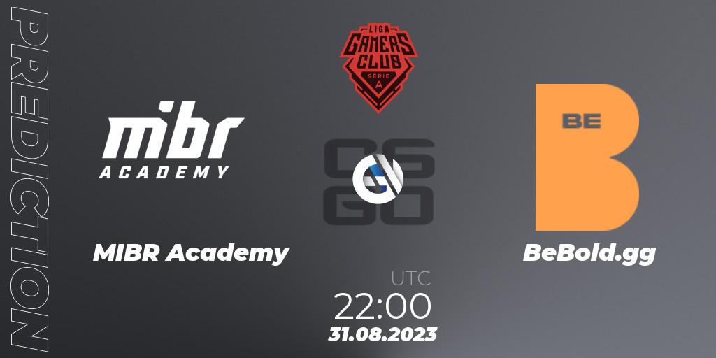 MIBR Academy contre BeBold.gg : prédiction de match. 31.08.2023 at 22:00. Counter-Strike (CS2), Gamers Club Liga Série A: August 2023