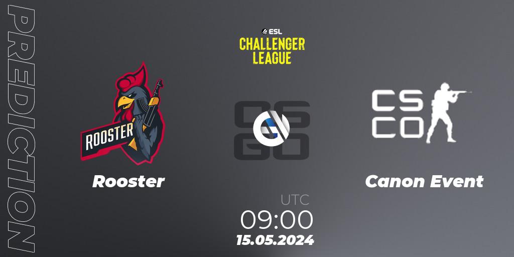 Rooster contre Canon Event : prédiction de match. 15.05.2024 at 09:00. Counter-Strike (CS2), ESL Challenger League Season 47: Oceania