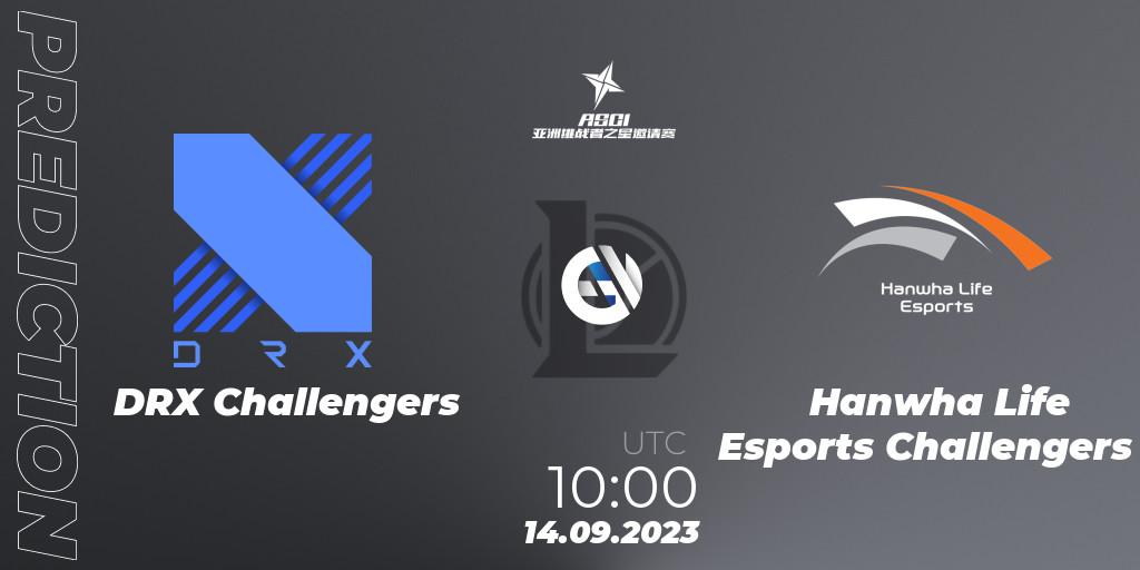 DRX Challengers contre Hanwha Life Esports Challengers : prédiction de match. 14.09.2023 at 10:00. LoL, Asia Star Challengers Invitational 2023