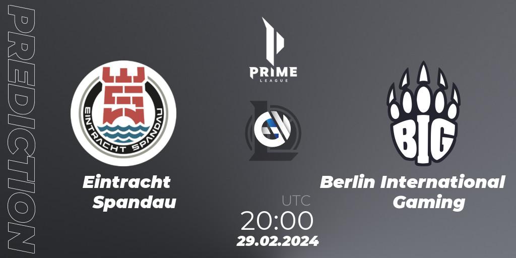 Eintracht Spandau contre Berlin International Gaming : prédiction de match. 29.02.24. LoL, Prime League Spring 2024 - Group Stage