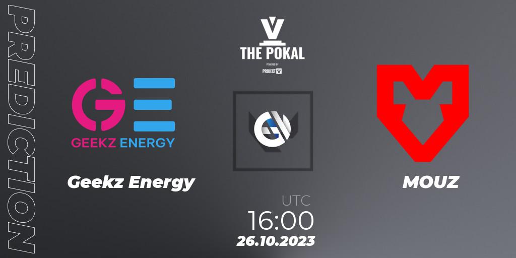 Geekz Energy contre MOUZ : prédiction de match. 26.10.2023 at 16:00. VALORANT, PROJECT V 2023: THE POKAL