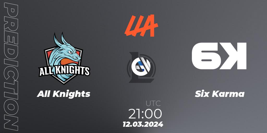 All Knights contre Six Karma : prédiction de match. 12.03.2024 at 21:00. LoL, LLA 2024 Opening Playoffs