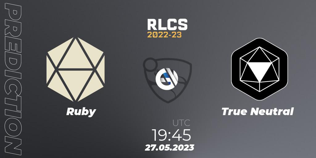 Ruby contre True Neutral : prédiction de match. 27.05.2023 at 19:45. Rocket League, RLCS 2022-23 - Spring: South America Regional 2 - Spring Cup
