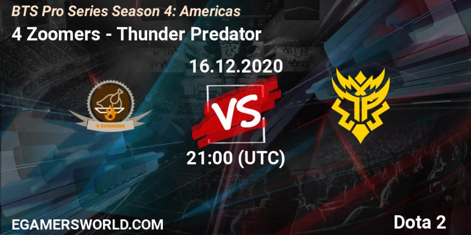 4 Zoomers VS Thunder Predator