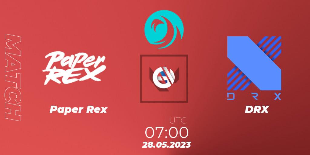 Paper Rex VS DRX