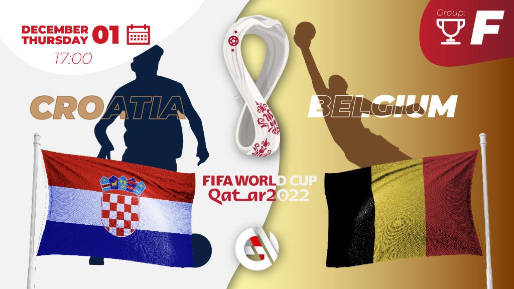 Croatie - Belgique: pronostic et pari sur la Coupe du monde 2022 au Qatar