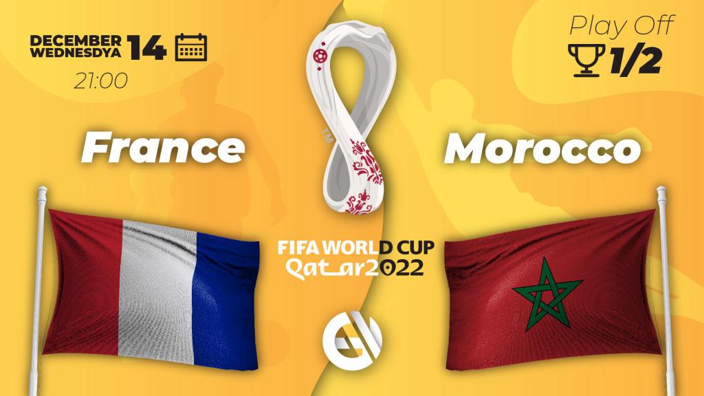 France - Maroc: pronostic et pari sur la Coupe du monde 2022 au Qatar