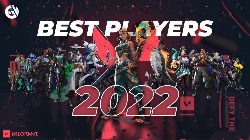 Meilleurs VALORANT  joueurs en 2022