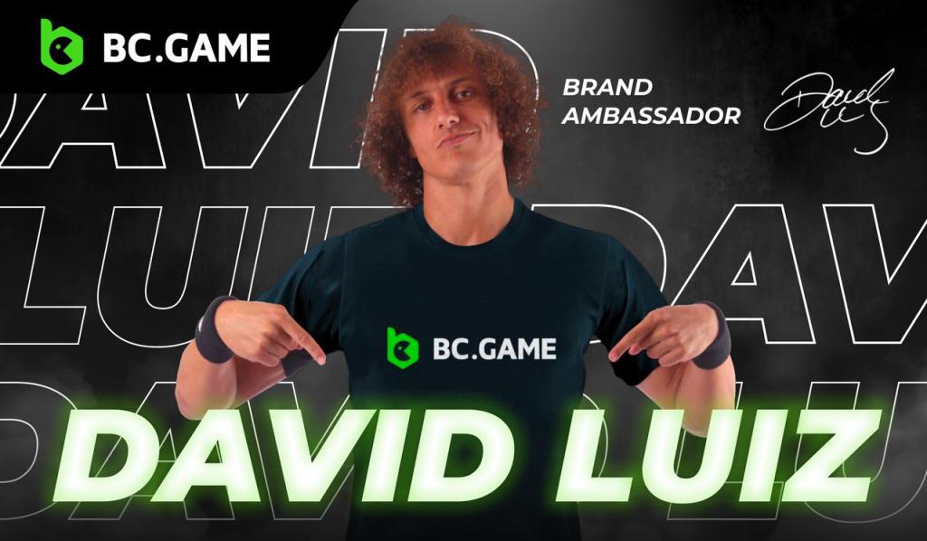 David Luiz est maintenant l'ambassadeur de BC.GAME