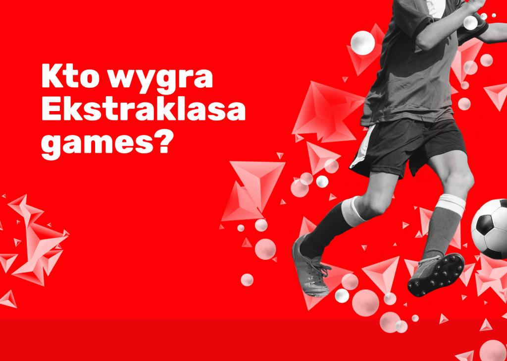 Qui remportera les Jeux de l'Ekstraklasa ?