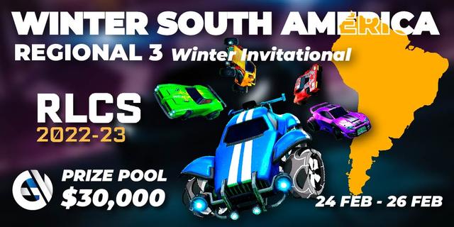 RLCS 2022-23 - Winter: South America Regional 3 - Winter Invitational